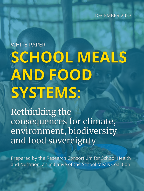 School Meals and Food Systems: Rethinking the consequences - FOODPathS